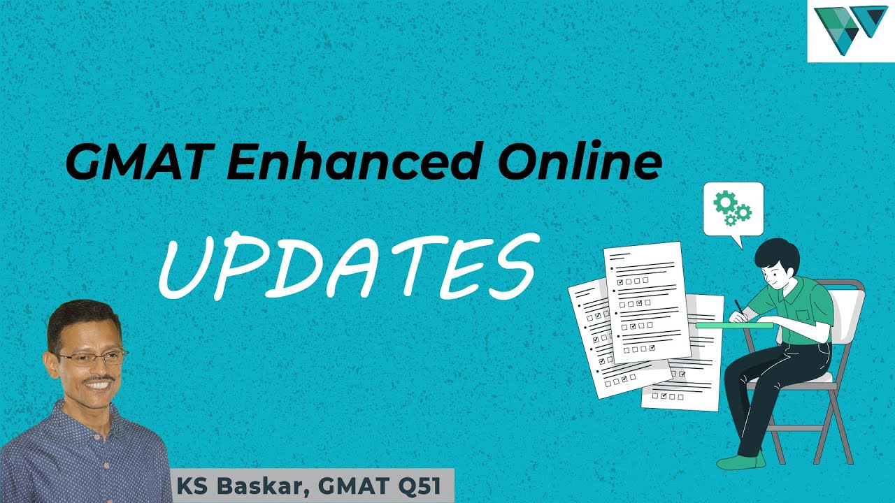 GMAT™ Enhanced Online Exam | Updates | Wizako GMAT Preparation