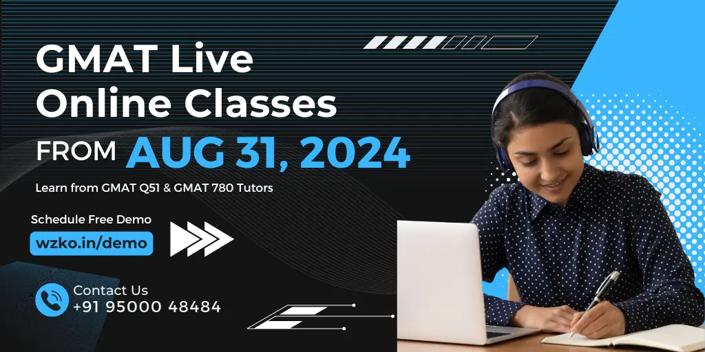 GMAT Aug 31, 2024 Live Online Class Announcement