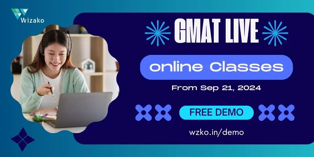 GMAT Sep 21, 2024 Live Online Class 