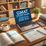 March 2025 4-month GMAT Study Plan